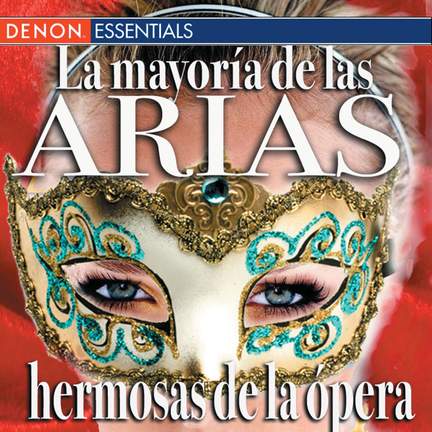 Most Beautiful Opera Arias