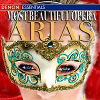 Most Beautiful Opera Arias