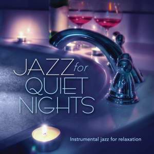 Jazz For Quiet Nights