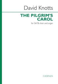 David Knotts: The Pilgrim's Carol