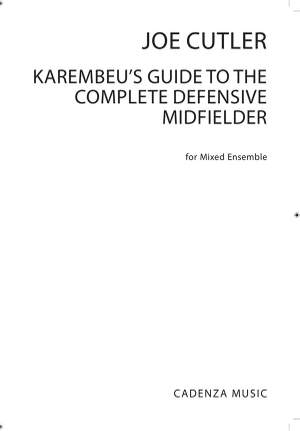Joe Cutler: Karembeu's Guide to Complete Defensive Midfielder