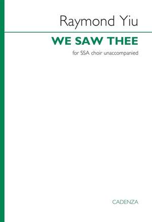 Raymond Yiu: We saw thee