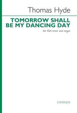 Thomas Hyde: Tomorrow shall be my dancing day