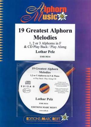 Lothar Pelz: 19 Greatest Alphorn Melodies