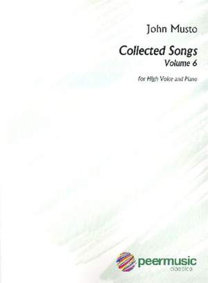 John Musto: Collected Songs Vol. 6