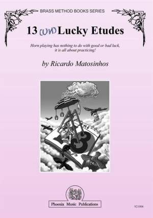 Ricardo Matosinhos: 13 (Un)Lucky Etudes