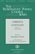 Rosephanye Powell: Christus Natus Est