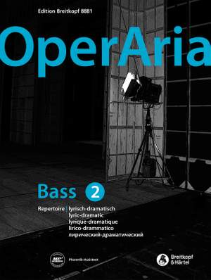 OperAria Bass Volume 2: Lyric dramatic