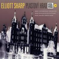 Elliott Sharp: Plastovy Hrad