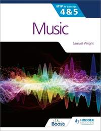 Music for the IB MYP 4&5: MYP by Concept