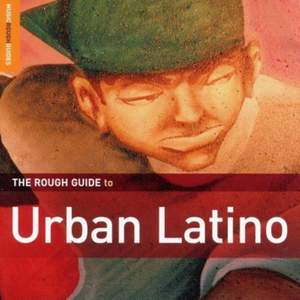The Rough Guide to Urban Latino