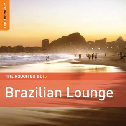 Rough Guide To Brazil Lounge