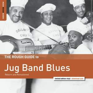 The Rough Guide To Jug Band Blues