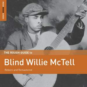The Rough Guide to Blind Willie McTell