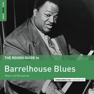 The Rough Guide To Barrelhouse Blues