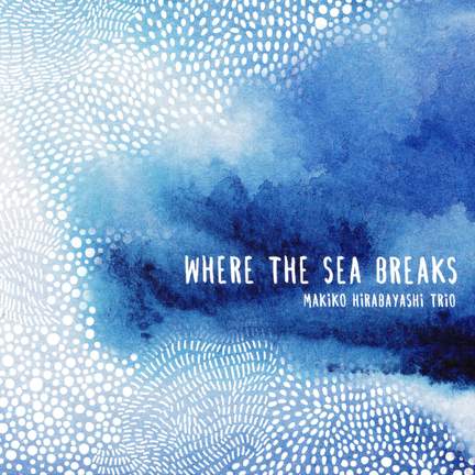 Where The Sea Breaks