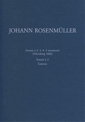 Rosenmueller, J: Sonate a 2, 3, 4, 5 stromenti