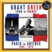 Green: Funk in France - Paris to Antibes