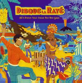 Disque La Raye - 60s French West Indies Boo-Boo-Galoo
