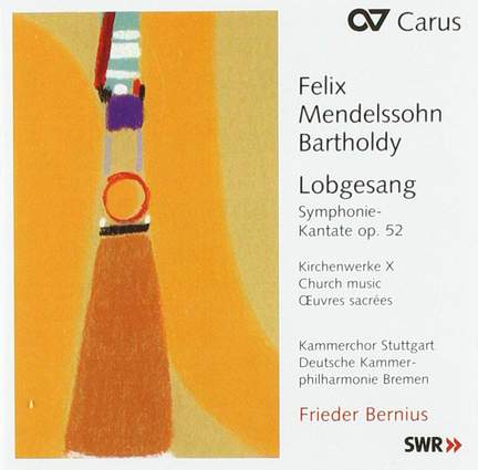 Mendelssohn: Symphony No. 2 'Lobgesang'