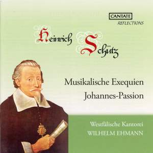 Musikalische Exequien und Johannespassion