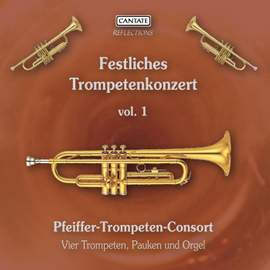 Festliches Trompetenkonzert vol.1