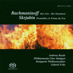Rachmaninov: The Rock, Die Toteninsel & Scriabin: Promethée