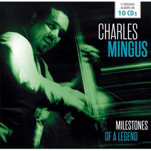 Charlie Mingus - Milestones of a Jazz Legend