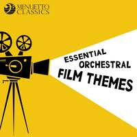 Essential Orchestral Film Themes