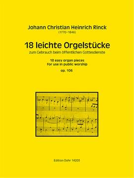 Rinck, J C H: 18 leichte Orgelstücke op.106