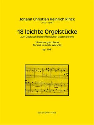 Rinck, J C H: 18 Easy Organ Pieces op.106