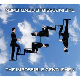 The Impossible Gentlemen