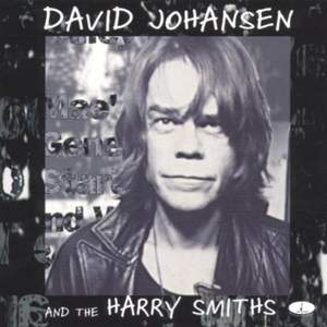 David Johansen & the Harry Smiths