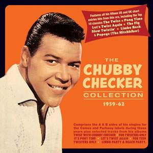 The Chubby Checker Collection 1959-62 (2cd)