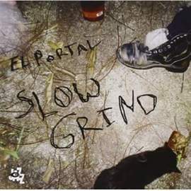 Slow Grind