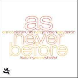 As Never Before