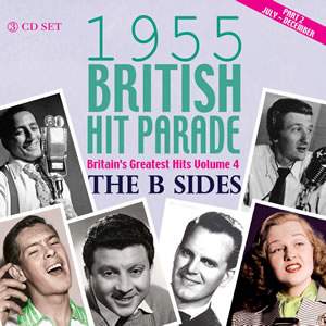 1955 British Hit Parade - the B Sides Part 2 (3cd)