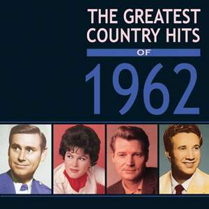 The Greatest Country Hits of 1962 (4cd)