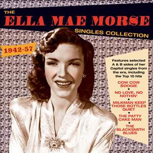 The Ella Mae Morse Singles Collection 1942-57 (2cd)