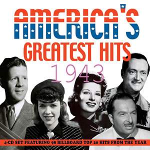 America's Greatest Hits 1943 (4cd)