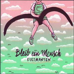 Bleib Ein Mensch