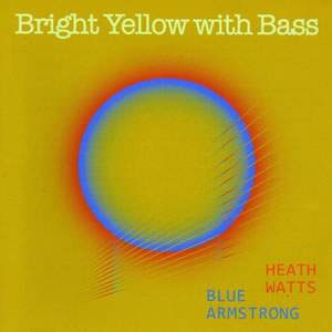 Bright Yellow With Bass