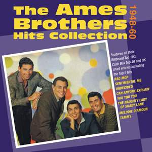 The Ames Brothers Hit Collection 1948-1960 (2cd)