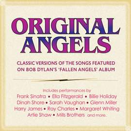 Original Angels -Classic Versions of Dylan's 'fallen Angels'