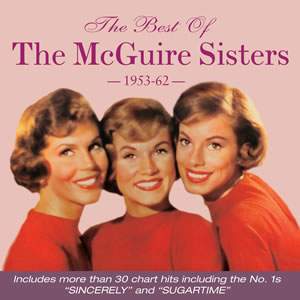 The Best of the McGuire Sisters 1953-1962 (2cd)