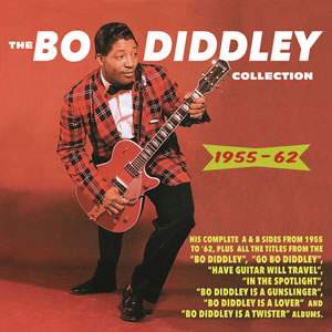 The Bo Diddley Collection 1955-1962 (3cd)