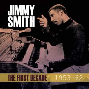 The First Decade 1953-1962 (4cd)