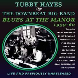 Blues At the Manor 1959-1960