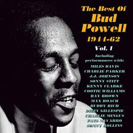 The Best of Bud Powell 1944-62 Vol. 1 (2cd)