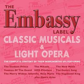 The Embassy Label - Classic Musicals & Light Opera (2cd)